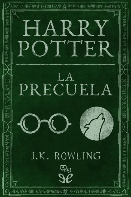 Harry Potter: La precuela, J. K. Rowling