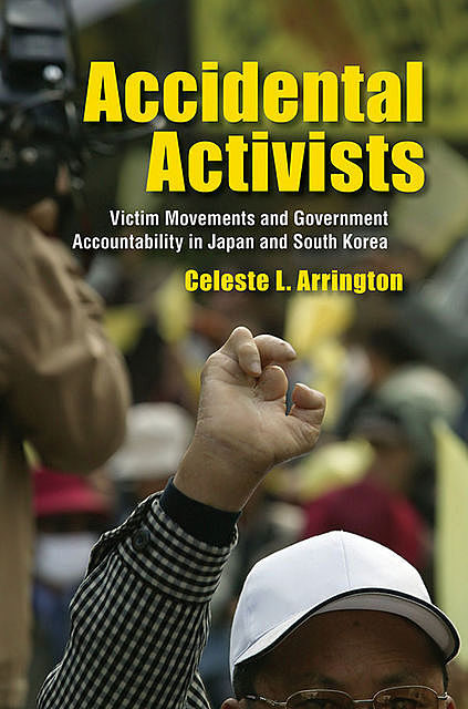 Accidental Activists, Celeste L. Arrington