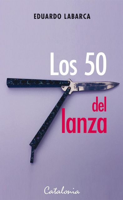 Los 50 del lanza, Eduardo Labarca