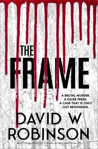 The Frame, David W. Robinson