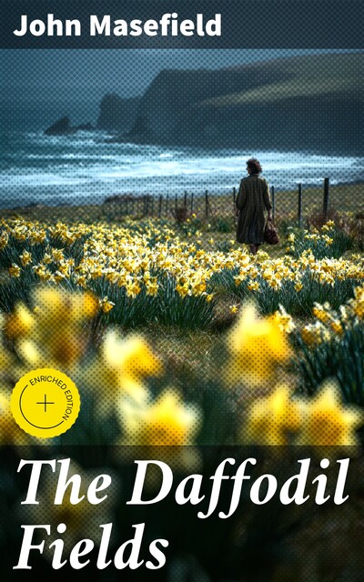 The Daffodil Fields, John Masefield