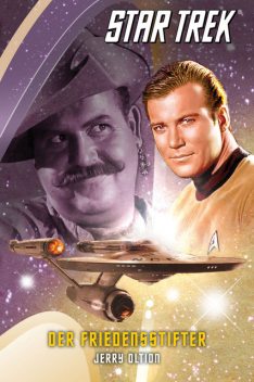 Star Trek – The Original Series 4: Der Friedensstifter, Jerry Oltion