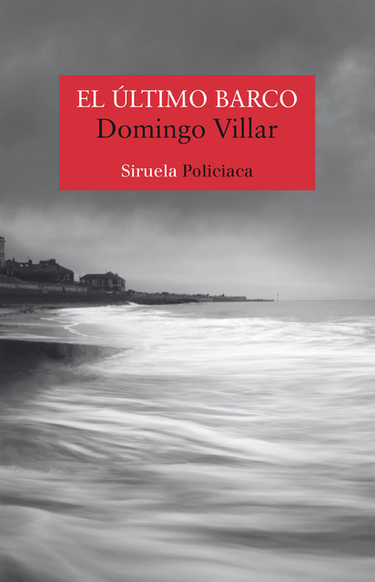 El último barco, Domingo Villar