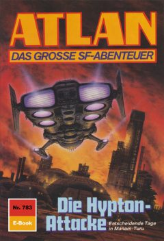 Atlan 783: Die Hypton-Attacke, Peter Terrid