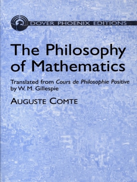 Philosophy of Mathematics, Auguste Comte