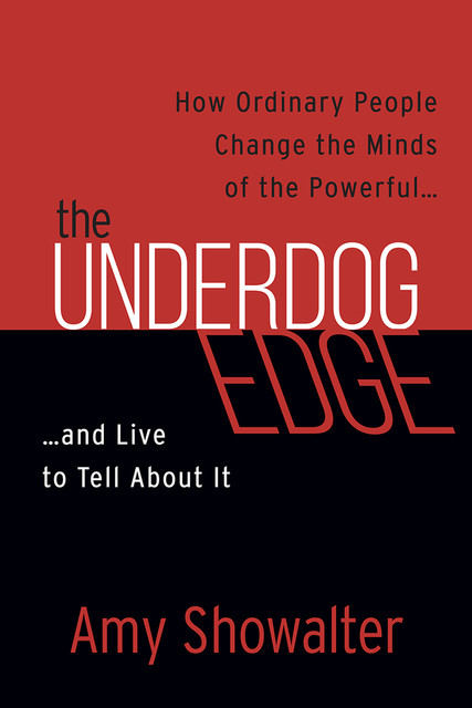 The Underdog Edge, Amy Showalter