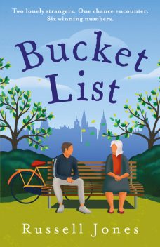 Bucket List, Russell Jones