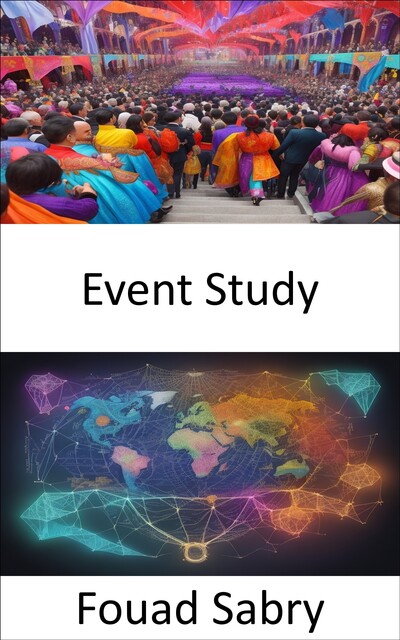 Event Study, Fouad Sabry