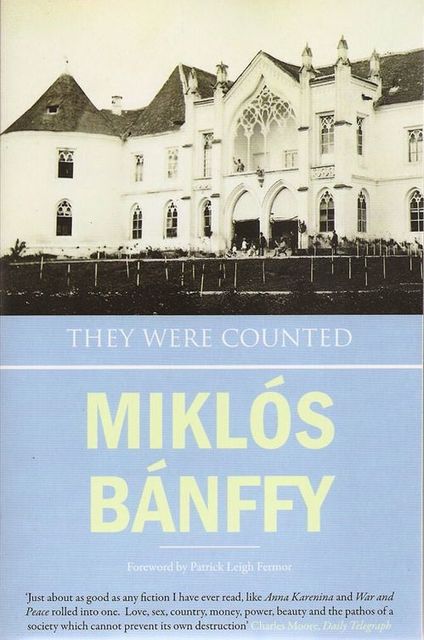 They Were Counted, Miklós Bánffy