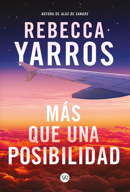 Más que una posibilidad, Rebecca Yarros