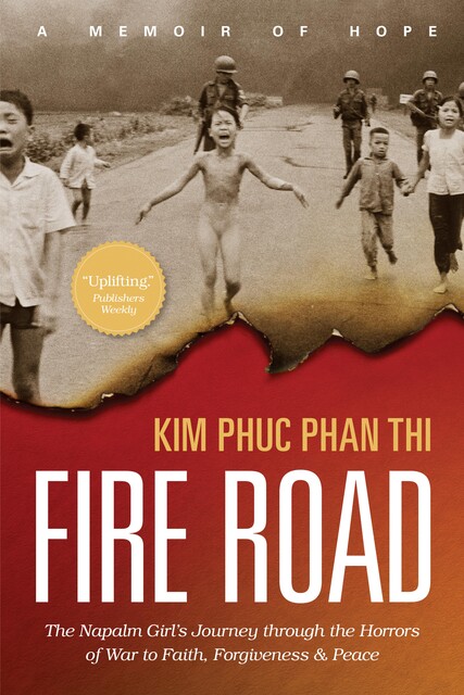 Fire Road, Kim Phuc Phan Thi