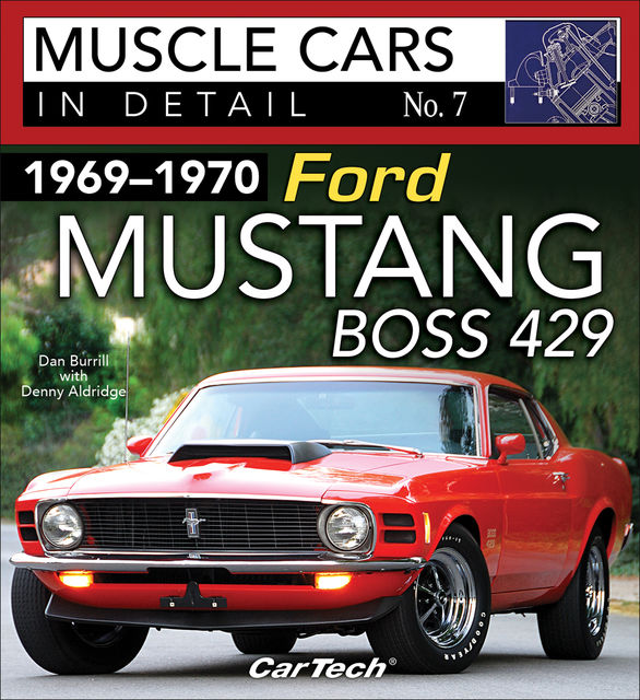 1969–1970 Ford Mustang Boss 429, Dan Burrill