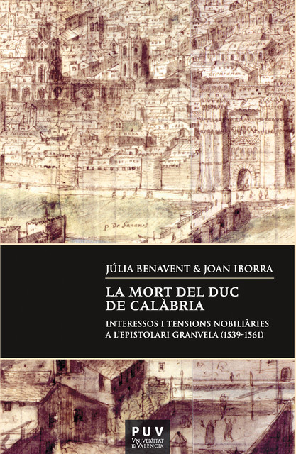 La mort del duc de Calàbria, Julia Benavent, Joan Iborra Gastaldo