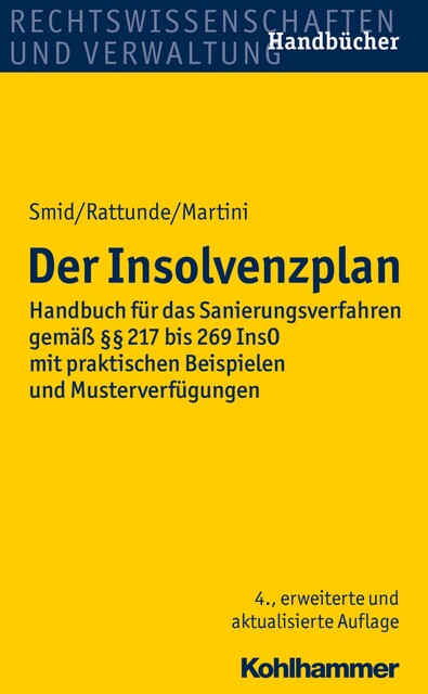 Der Insolvenzplan, Stefan Smid, Rolf Rattunde, Torsten Martini