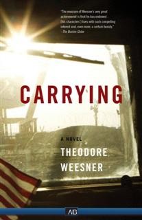 Carrying, Theodore Weesner