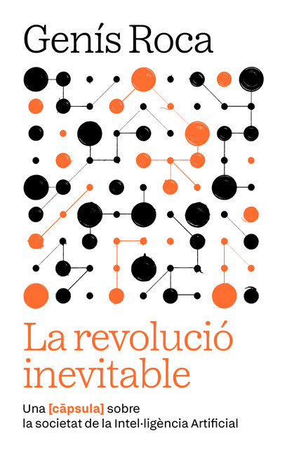 La revolució inevitable, Genís Roca