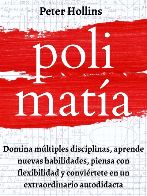 Polimatía, Hollins Peter