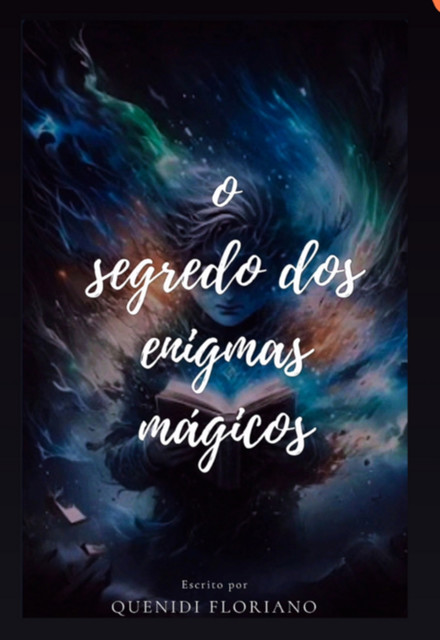 O Segredo Dos Enigmas Mágicos, M Floriano