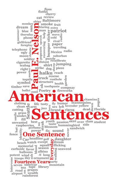 American Sentences, Paul Nelson