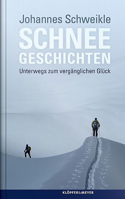 Schneegeschichten, Johannes Schweikle