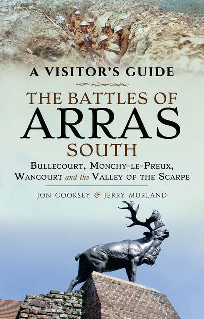 The Battles of Arras: South, Jerry Murland, Jon Cooksey