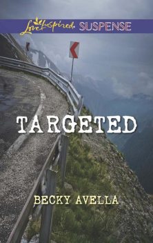 Targeted, Becky Avella