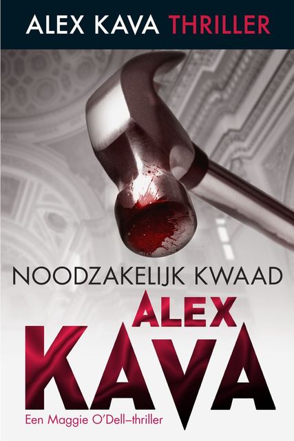Noodzakelijk kwaad / druk 1, Alex Kava