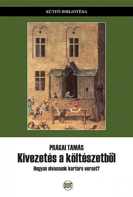 Kivezetés a költészetből, Tamás Prágai