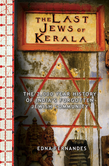 The Last Jews of Kerala, Edna Fernandes
