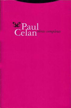 Obras completas, Paul Celan
