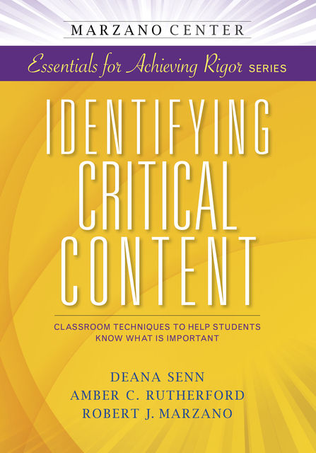 Identifying Critical Content, Amber Rutherford C., Deana Senn