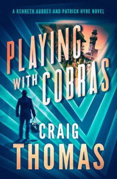 Playing with Cobras, Thomas K. Craig
