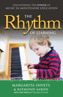 The Rhythm of Learning, Raymond Aaron, Margarita Shvets