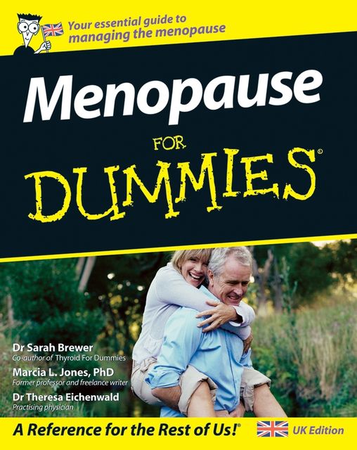 Menopause For Dummies, Sarah Brewer, Marcia L.Jones, Theresa Eichenwald