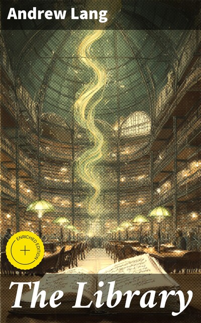 The Library, Andrew Lang