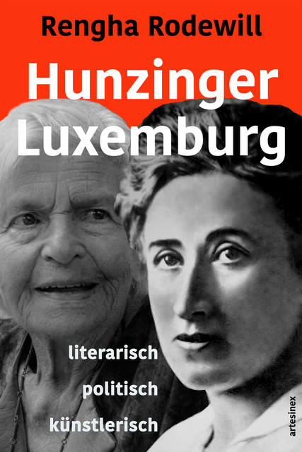 Hunzinger – Luxemburg, Rengha Rodewill