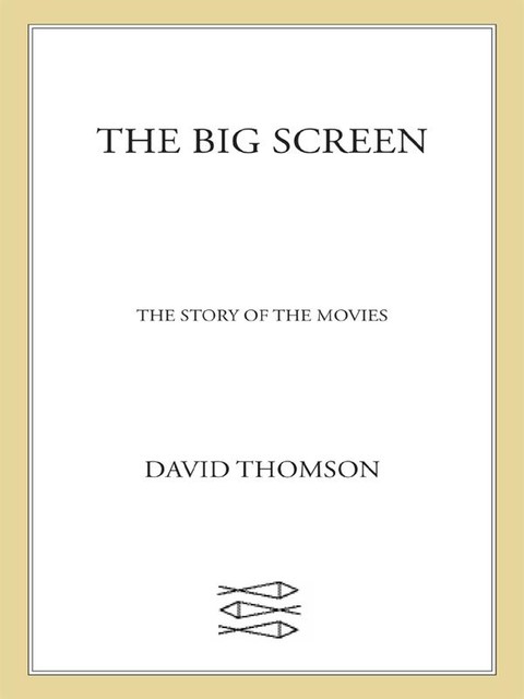 The Big Screen, David Thomson