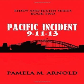Pacific Incident 9-11-13, Pamela Maud Arnold