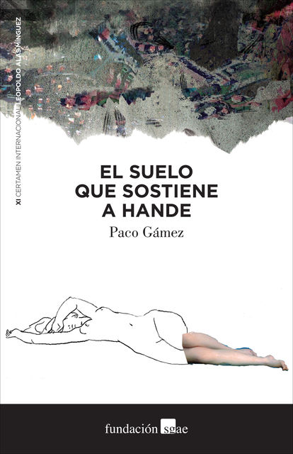 El suelo que sostiene a Hande, Paco Gámez
