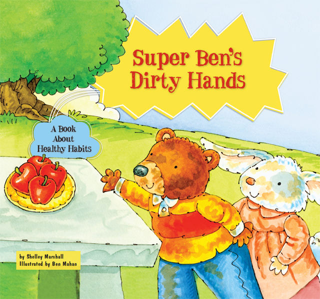 Super Ben's Dirty Hands, Shelley Marshall