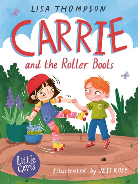Carrie and the Roller Boots, Lisa Thompson