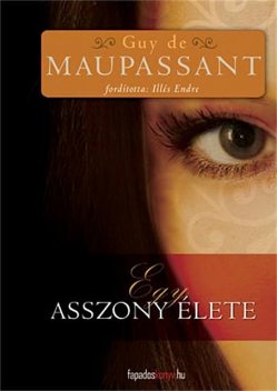 Egy asszony élete, Guy de Maupassant