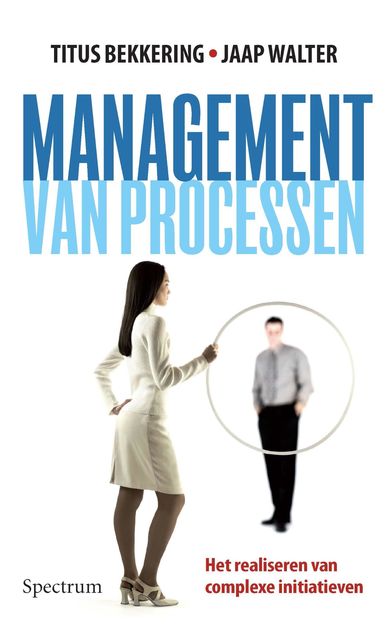 Management van processen, Titus Bekkering, Jaap Walter