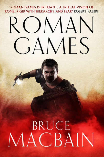 Roman Games, Bruce Macbain