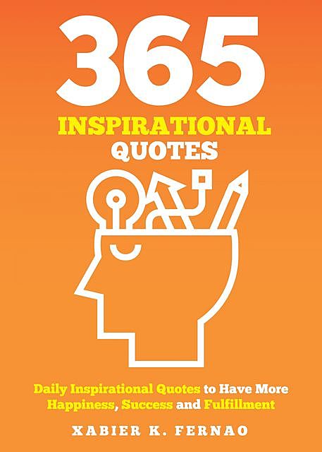 365 Inspirational Quotes, Xabier K. Fernao