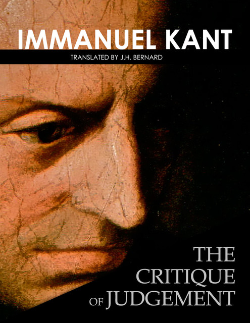 The Critique of Judgement, Immanuel Kant