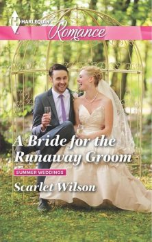 A Bride for the Runaway Groom, Scarlet Wilson