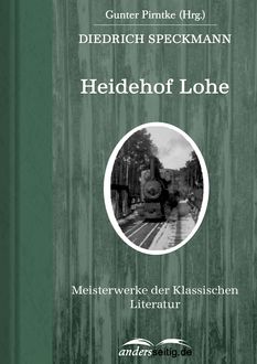 Heidehof Lohe, Diedrich Speckmann