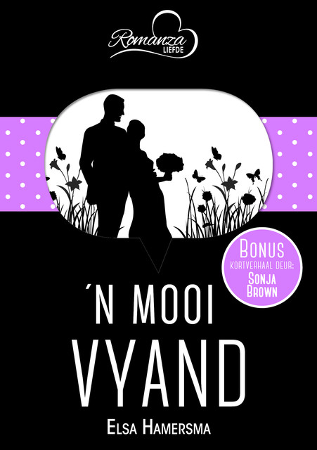 ’n Mooi vyand & Mia se Goliat, Elsa Hamersma, Sonja Brown