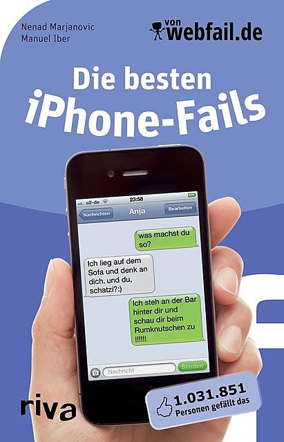 Die besten iPhone-Fails, Manuel Iber, Nenad Marjanovic